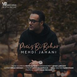 Mehdi Jahani – Paeez Bi Bahar